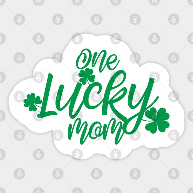 One lucky mom Sticker by wekdalipun